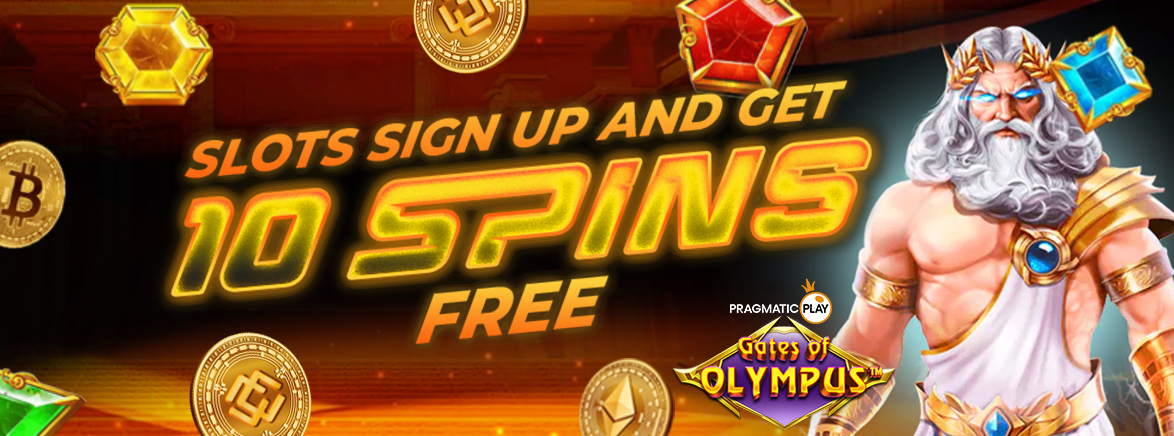 Sign Up and Get 10 Free Spins